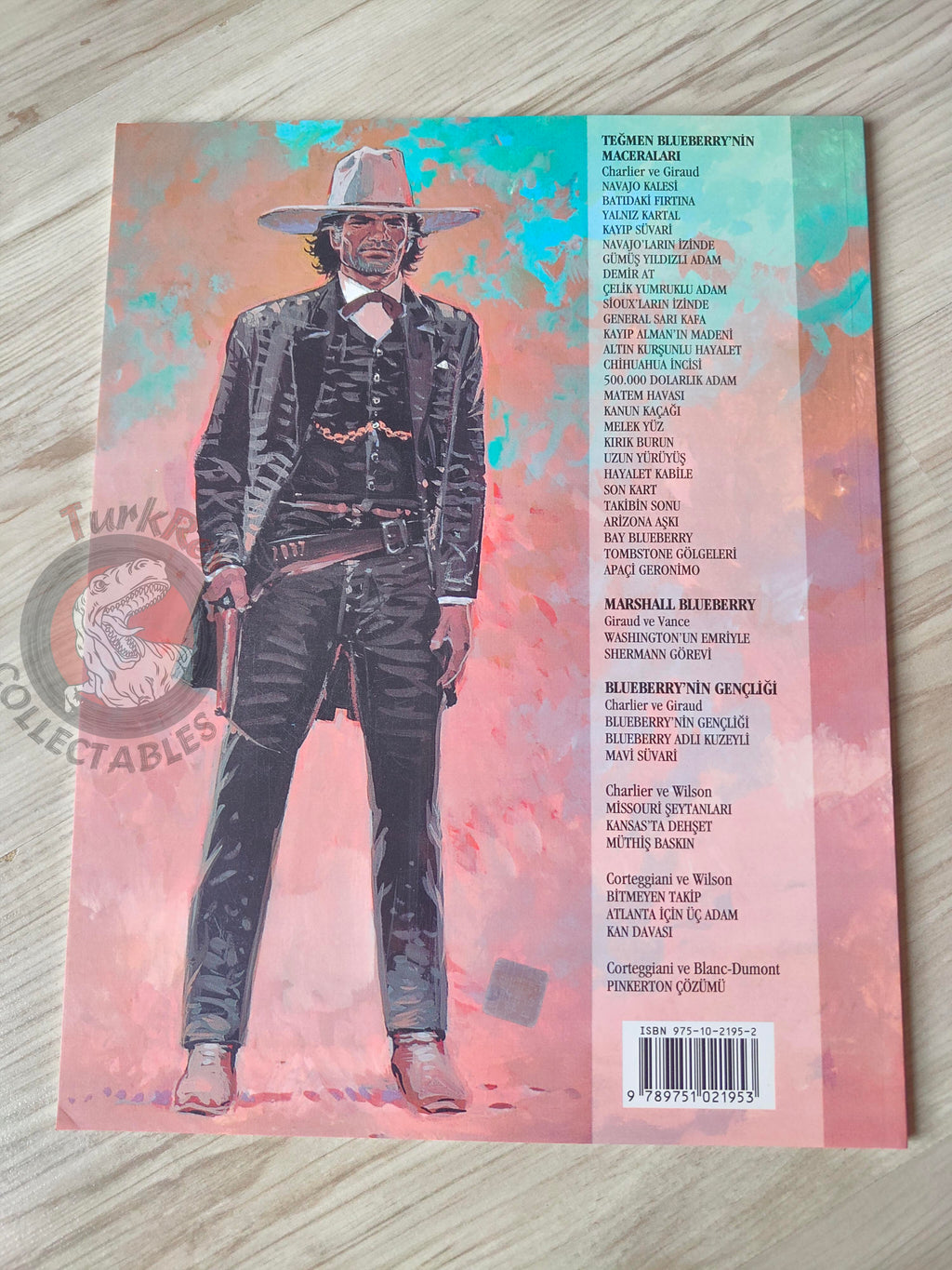 Blueberry #8 – Steel Fingers 2004 1st Edition Turkish Comic Turkey