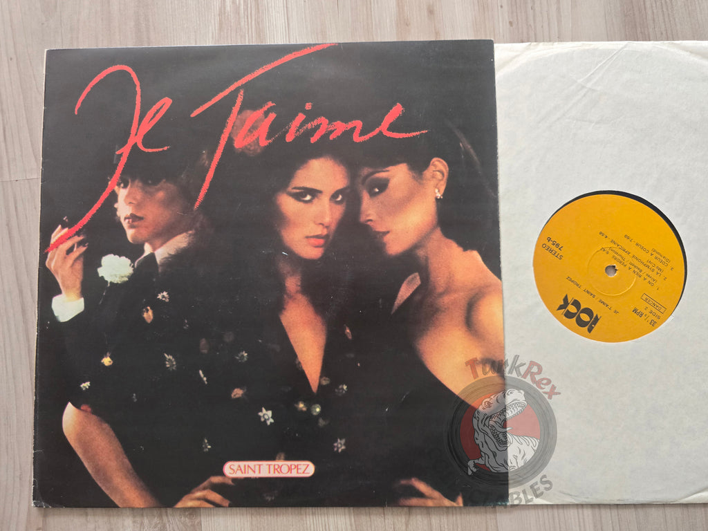Saint Tropez – Je T'aime Turkish Pressing Vinyl Turkey Edition