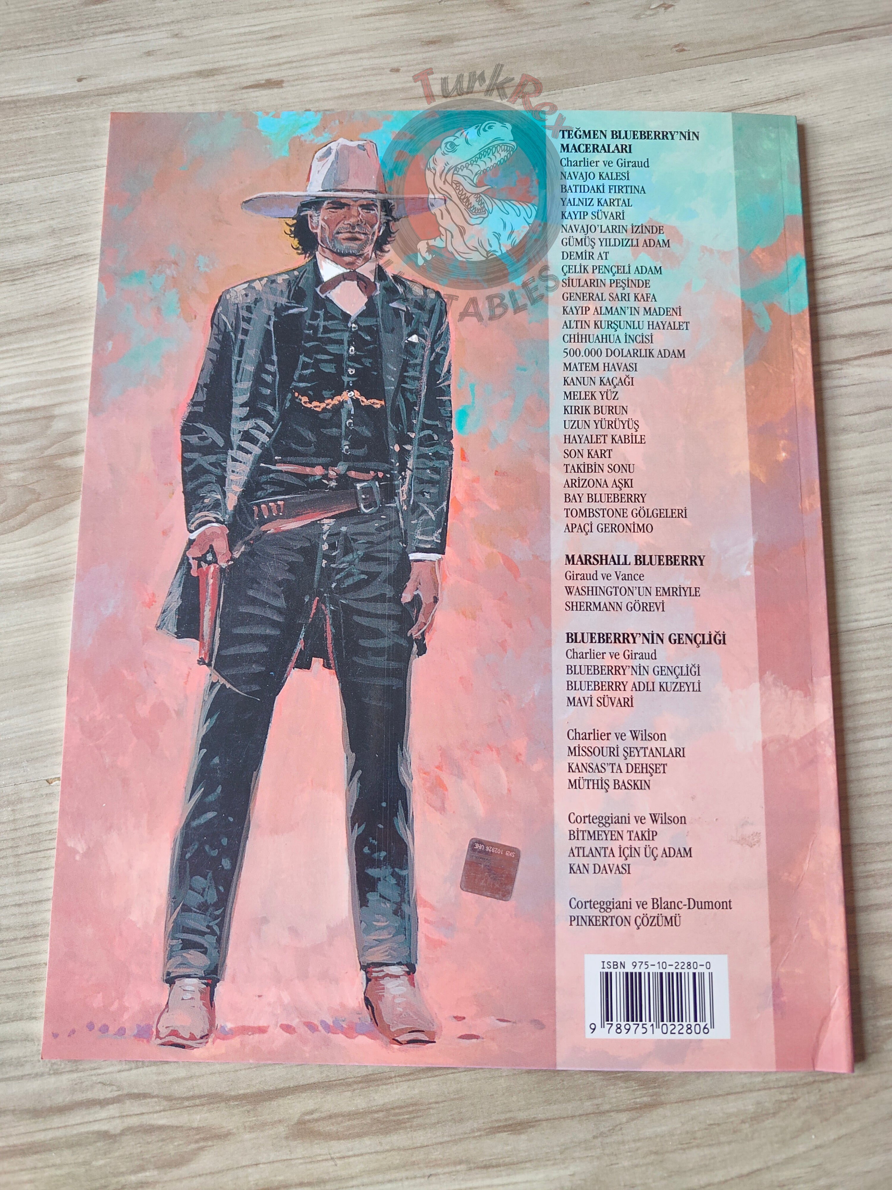 Blueberry #10 – General Golden Mane 2005 1st Edition Turkish Comic Turkey