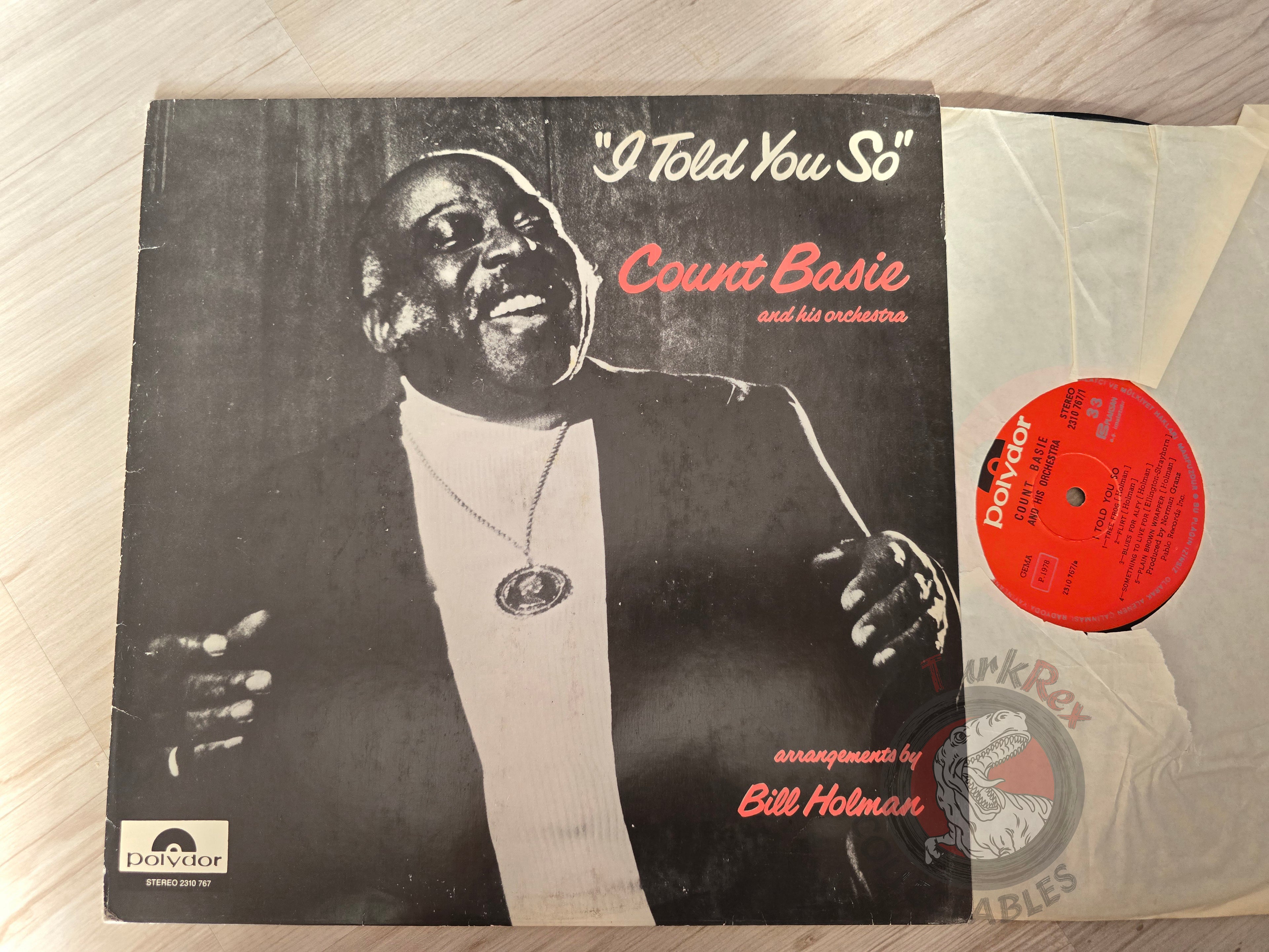 Count Basie And His Orchestra –  I Told You So Turkish Pressing Vinyl Turkey Edition