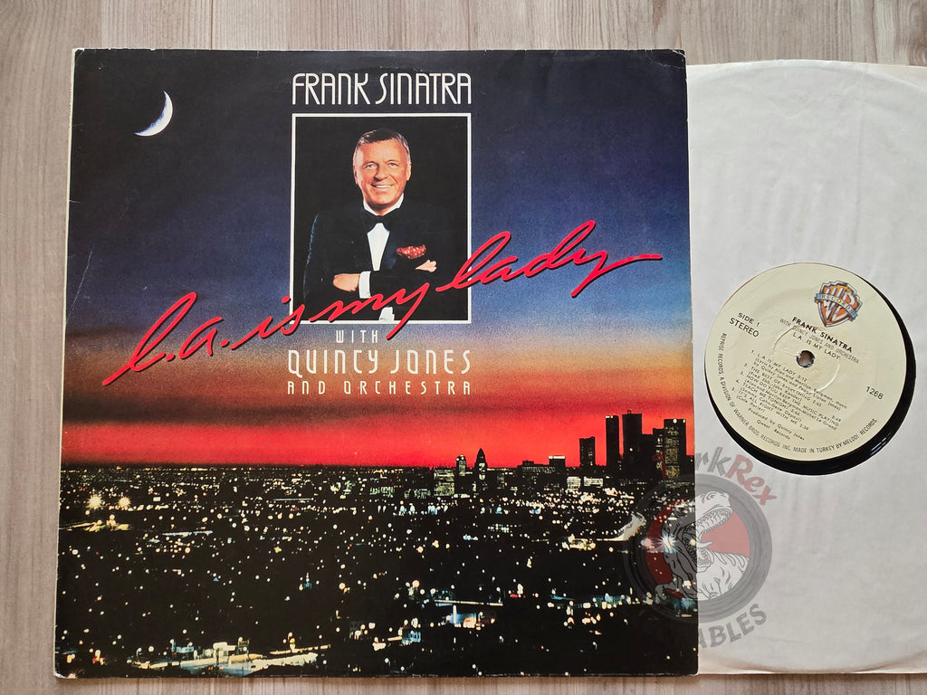 Frank Sinatra With Quincy Jones And Orchestra – L.A. Is My Lady  Turkish Pressing Vinyl Turkey Edition