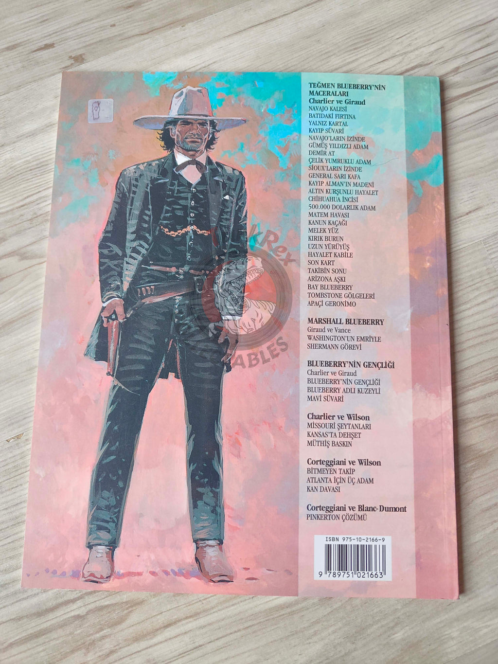 Blueberry #7 – The Iron Horse 2004 1st Edition Turkish Comic Turkey