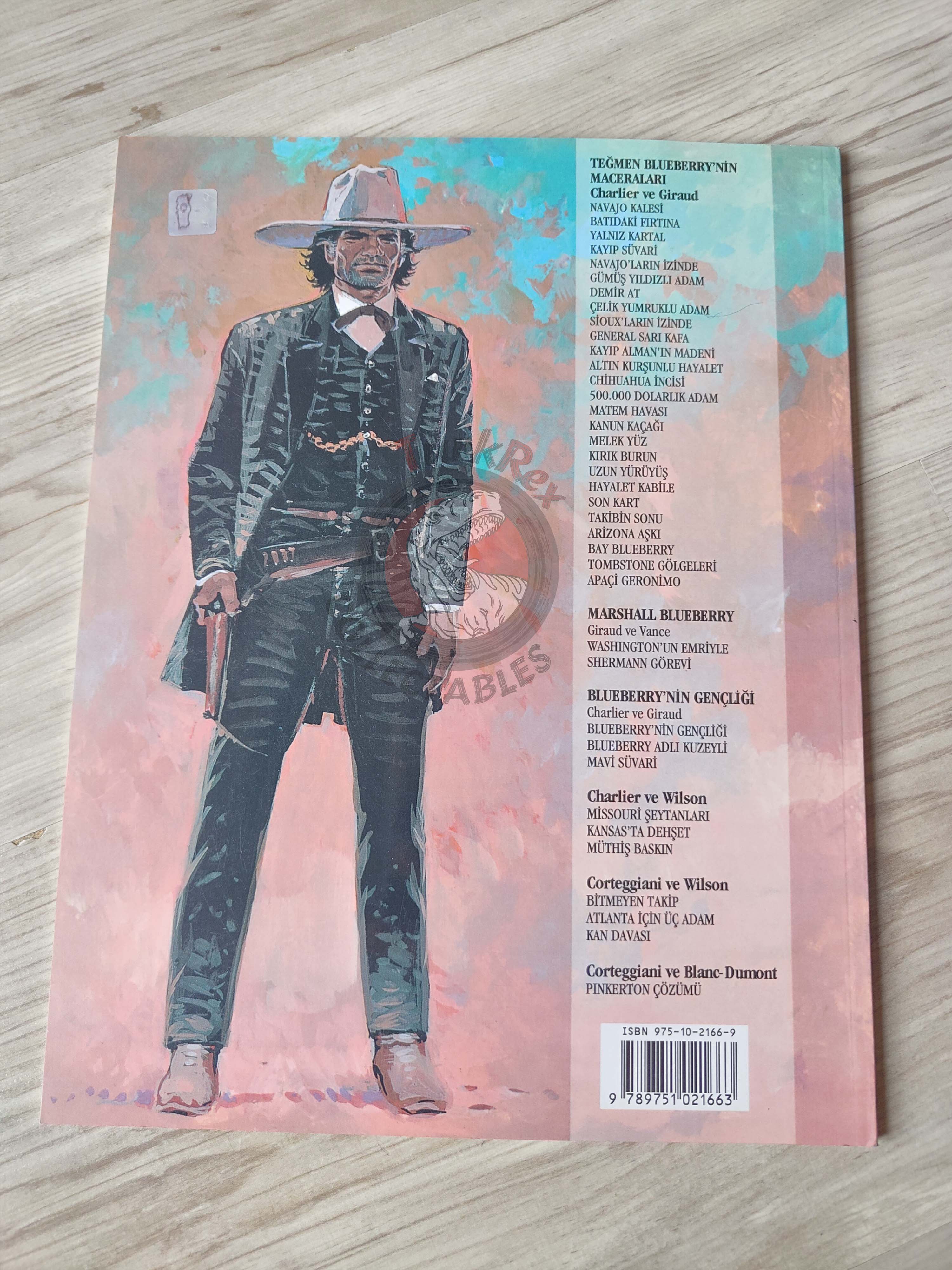 Blueberry #7 – The Iron Horse 2004 1st Edition Turkish Comic Turkey