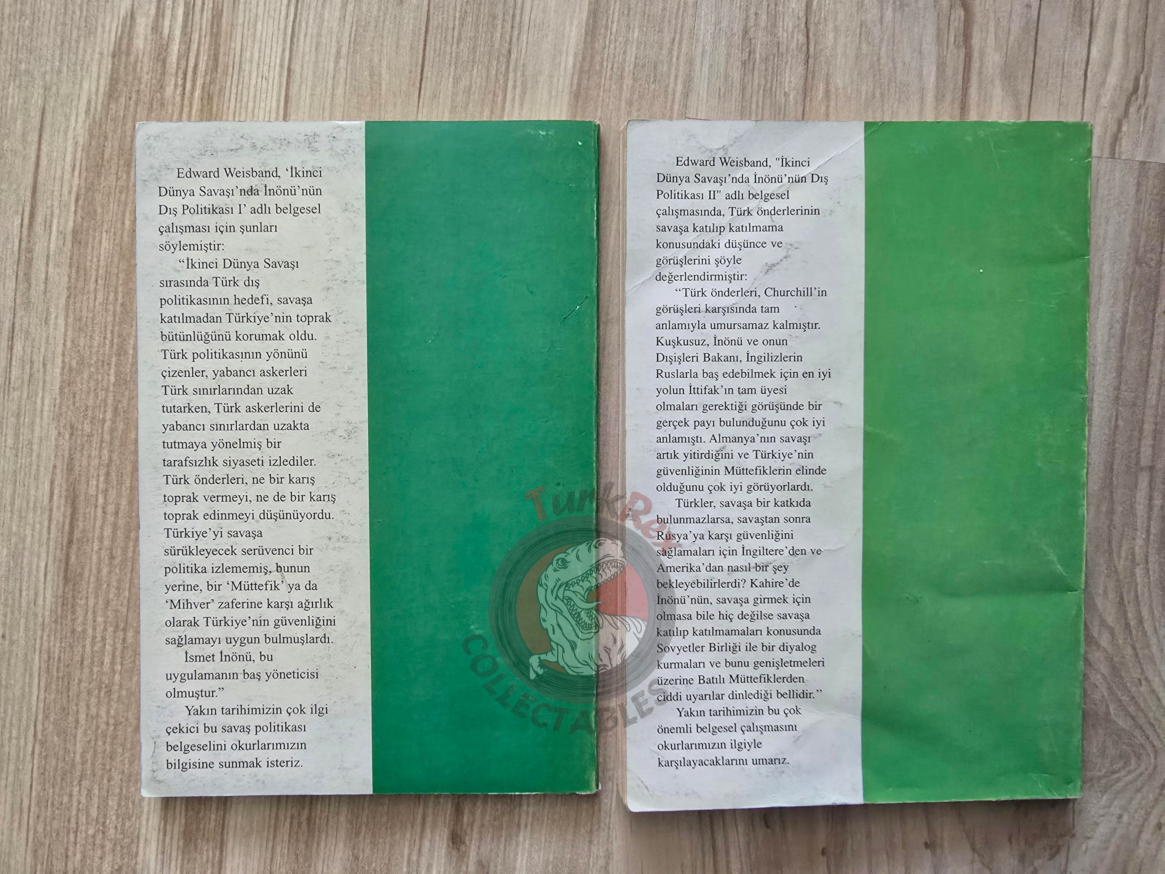 Edward Weisband – Turkish Foreign Policy 1943–1945 WW2 2000 Turkish Book Turkey