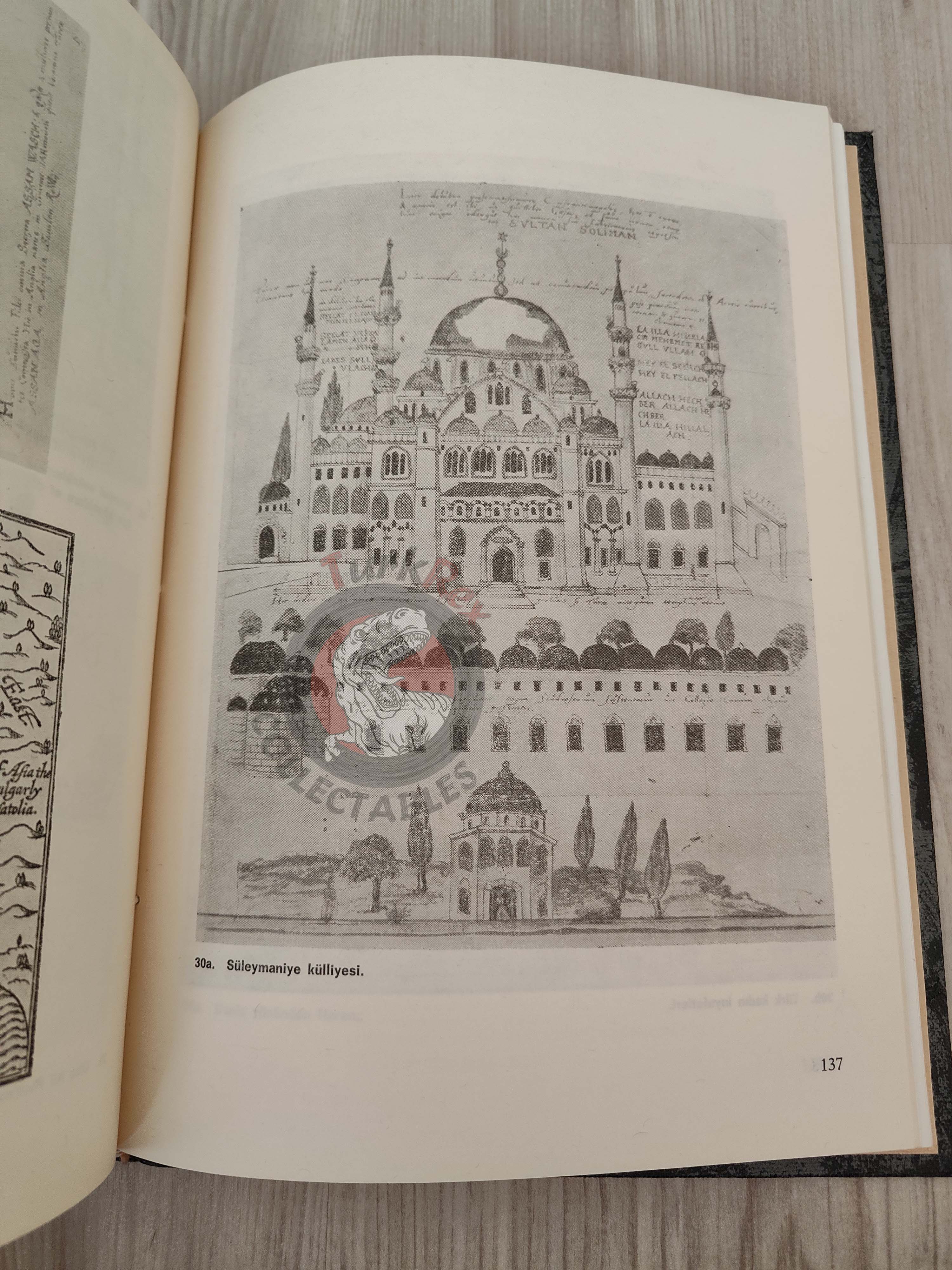 Life in Istanbul in the XVIth Century According to British Travellers 1983 Turkish Book Turkey