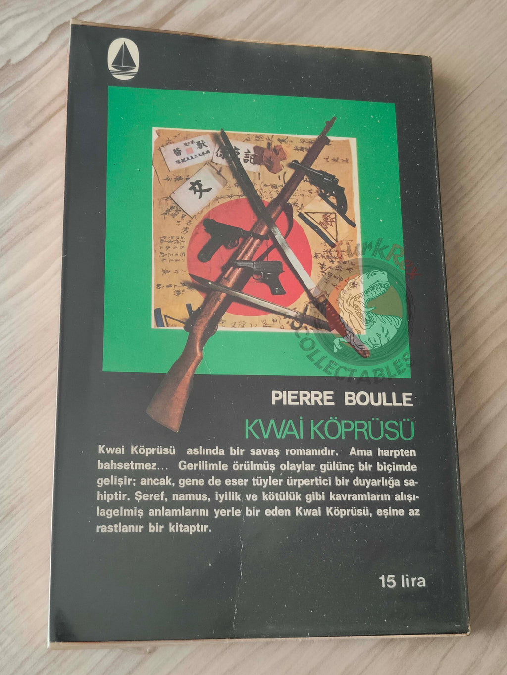 Pierre Boulle – Bridge Over the River Kwai 1973 1st Turkish Book Turkey