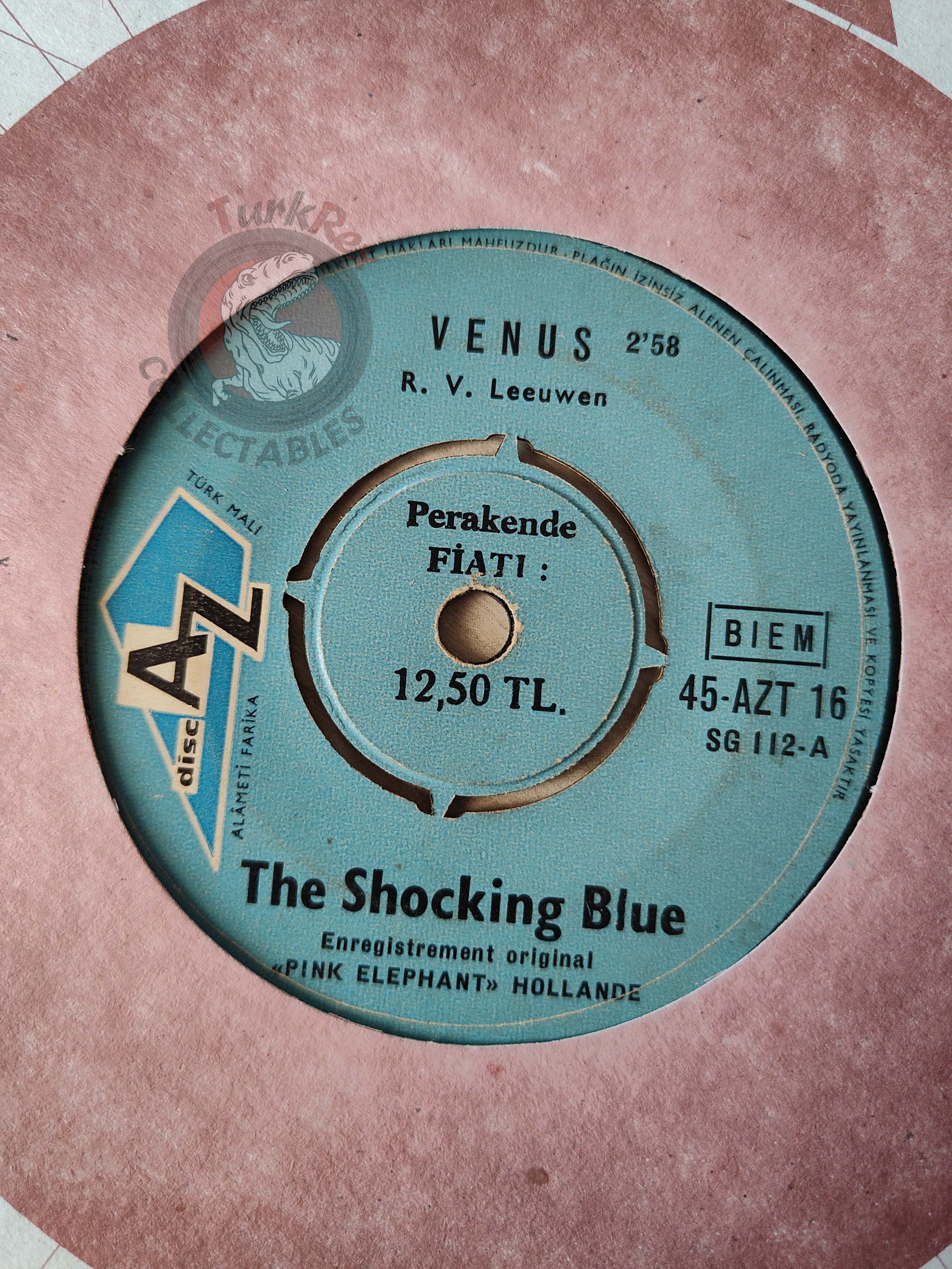 Shocking Blue – Venus / Hot Sand 7" Turkish Pressing Vinyl Turkey Edition 2