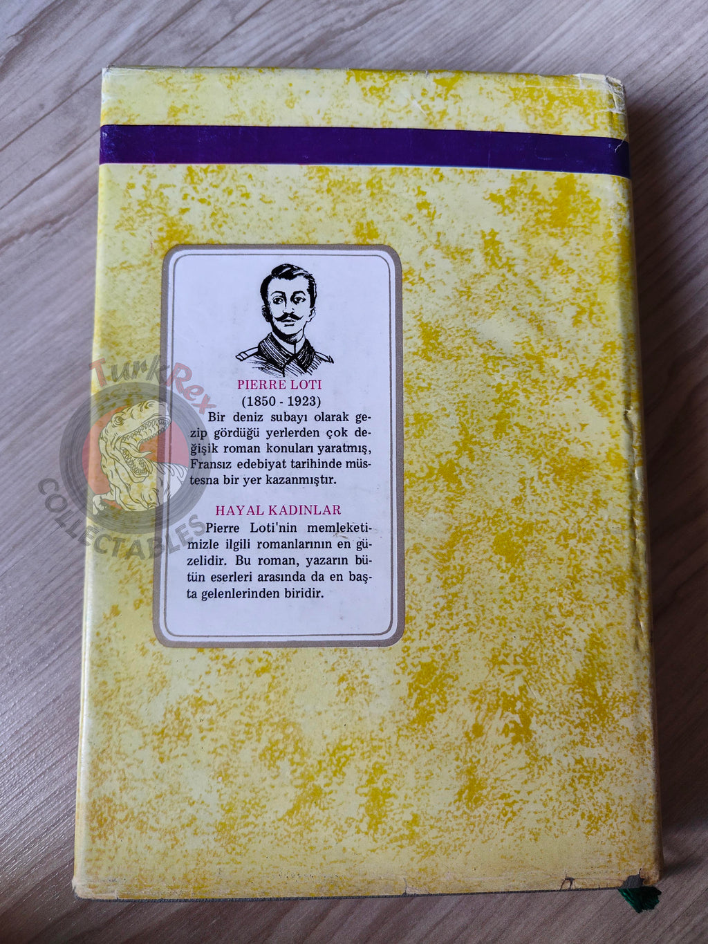 Pierre Loti – Les Désenchantées 1970s Turkish Book Turkey HC/DJ