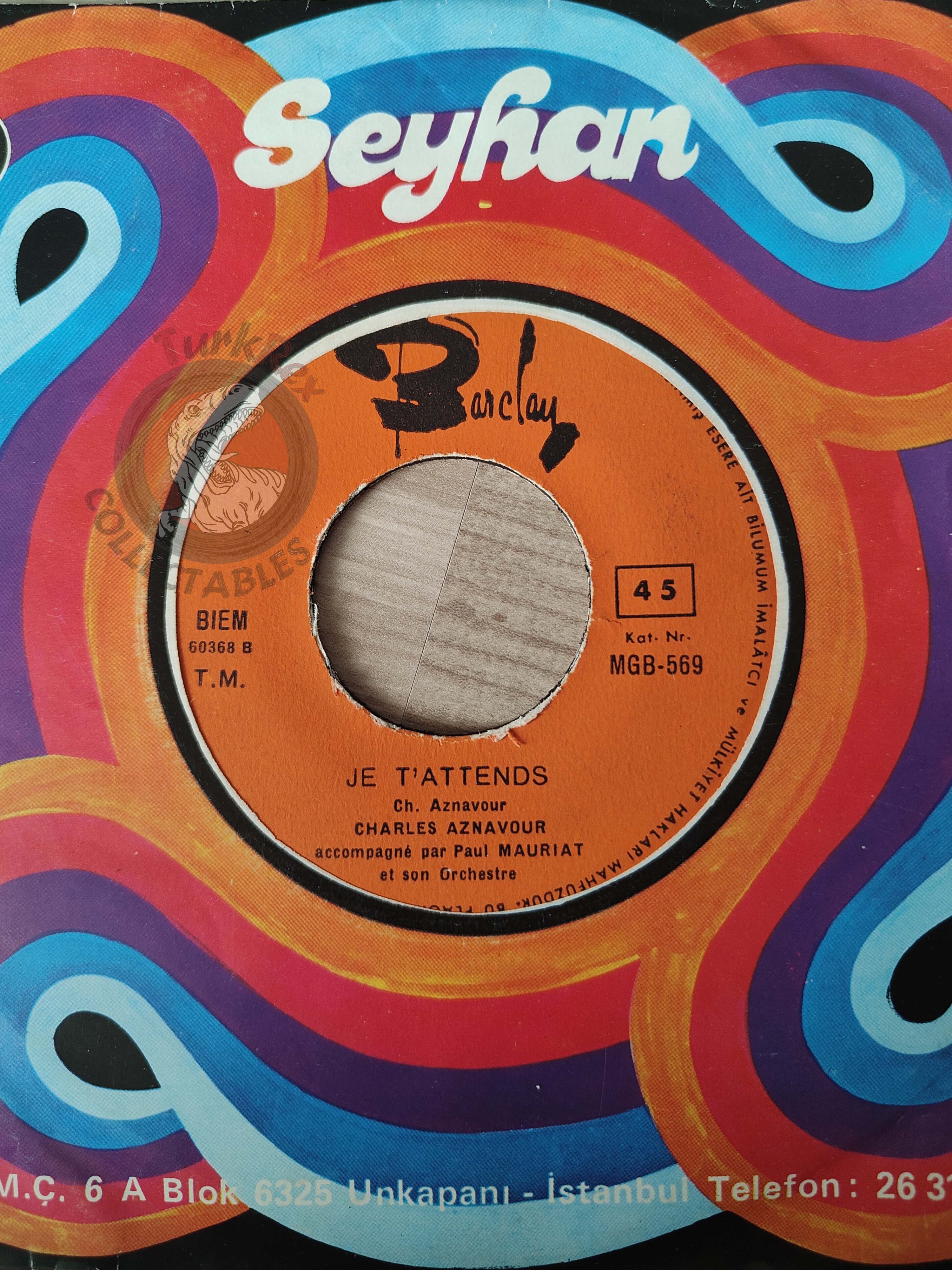 Charles Aznavour – Qui / Je T'Attends 7"  Turkish Pressing Vinyl Turkey Edition