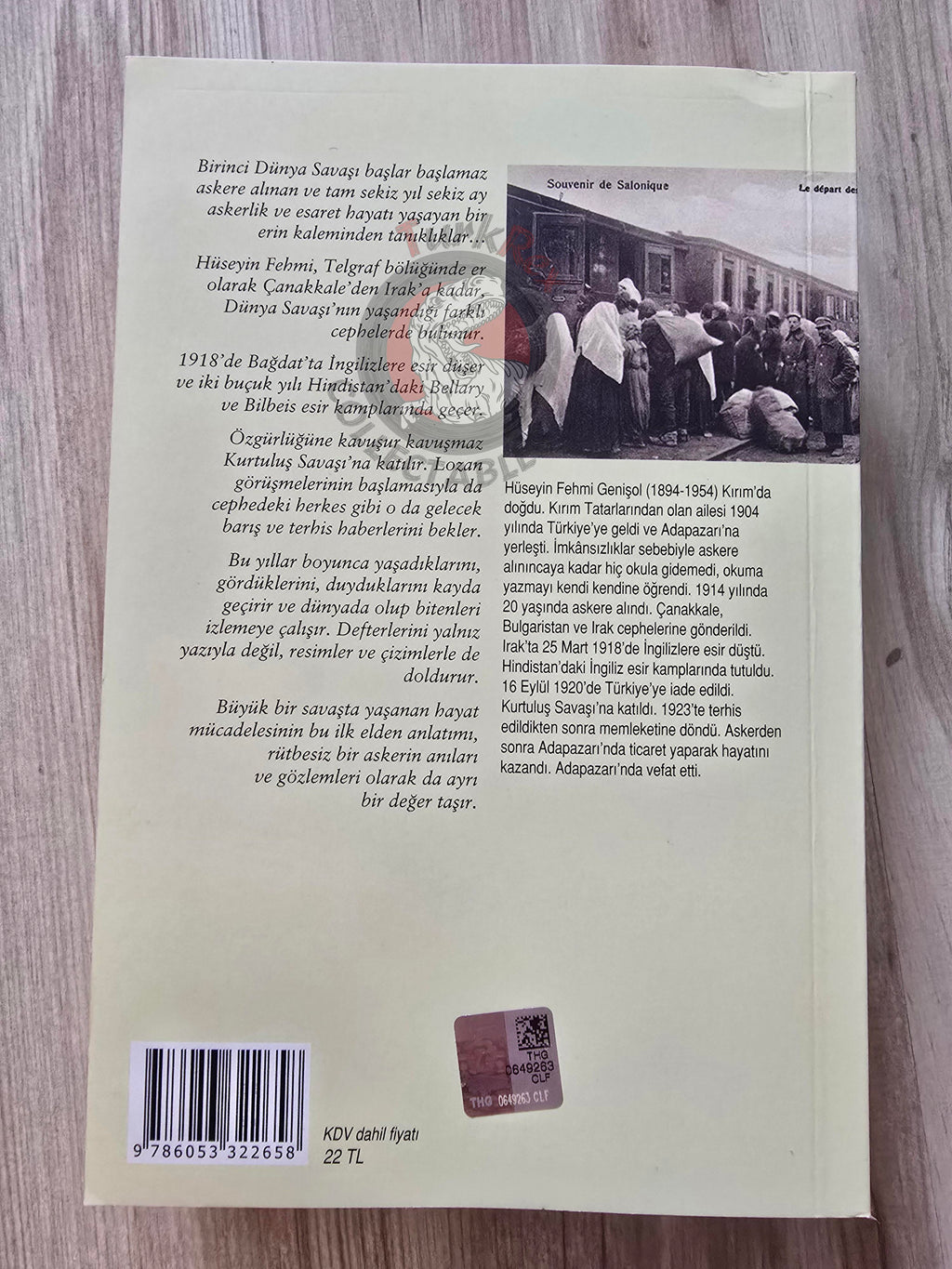 From Gallipoli to Baghdad, Captivity to the War of Independence 2014 Turkish Book Turkey WW1