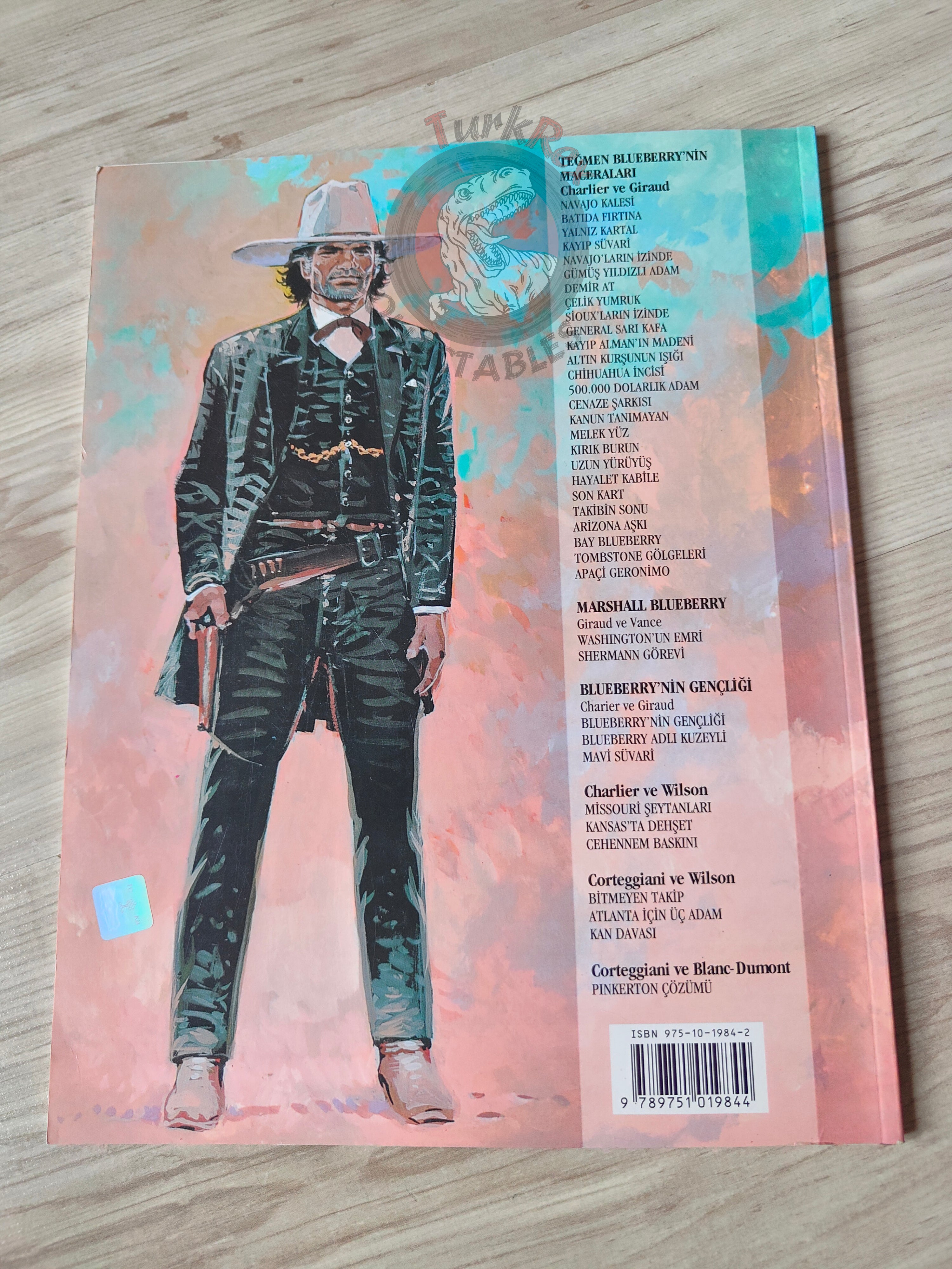 Blueberry #1 – Fort Navajo 2003 1st Edition Turkish Comic Turkey