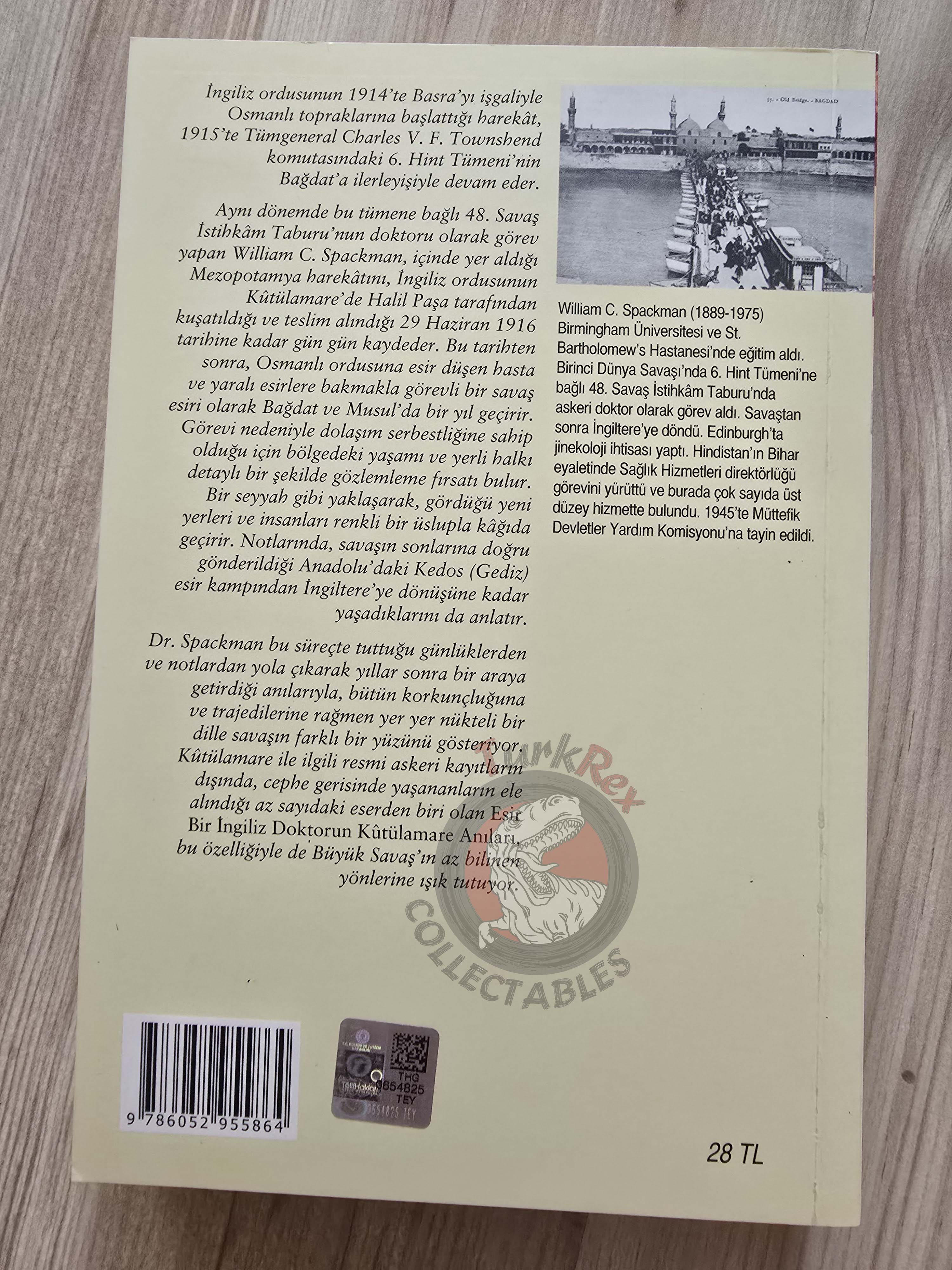 William Collis Spackman – Captured at Kut, Prisoners of the Turks 2021 Turkish Book Turkey
