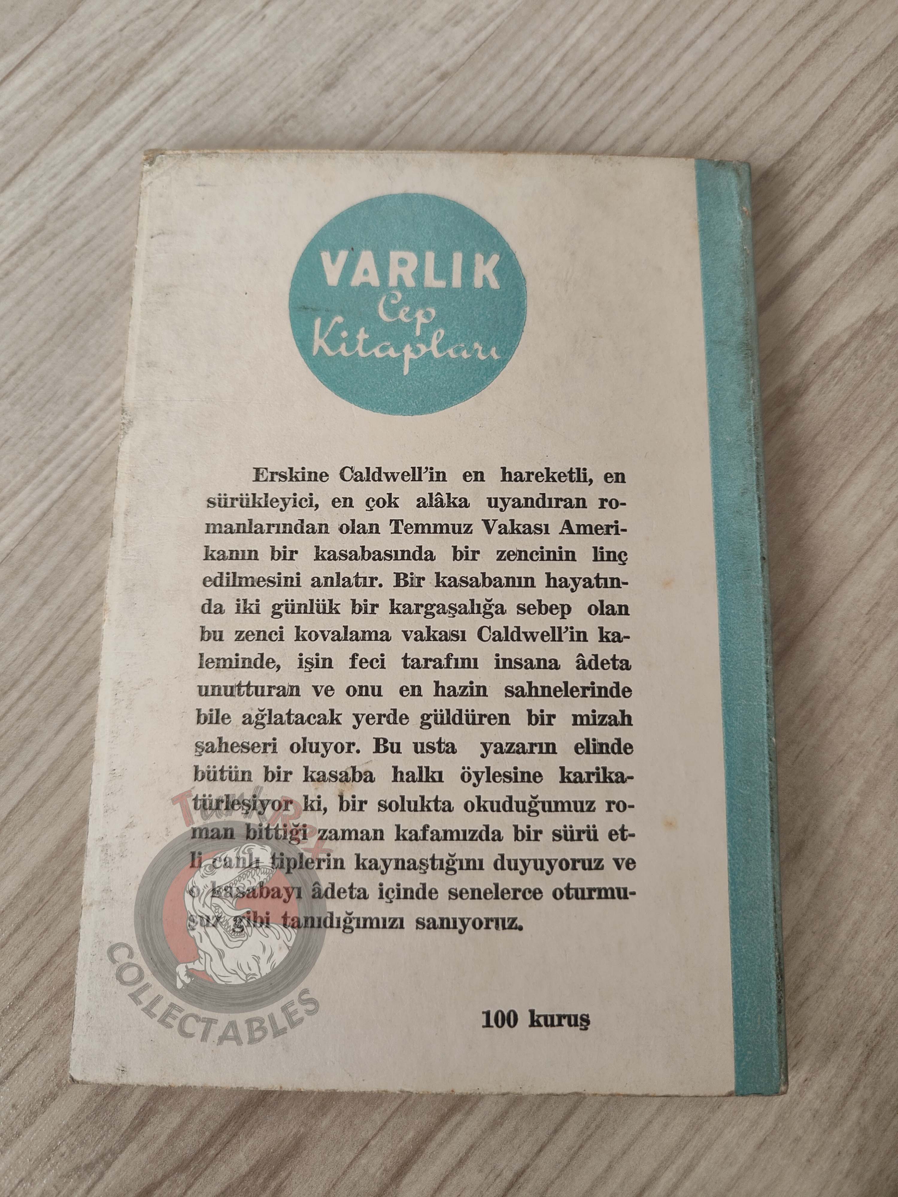 Erskine Caldwell – Trouble in July 1951 1st Turkish Book Turkey