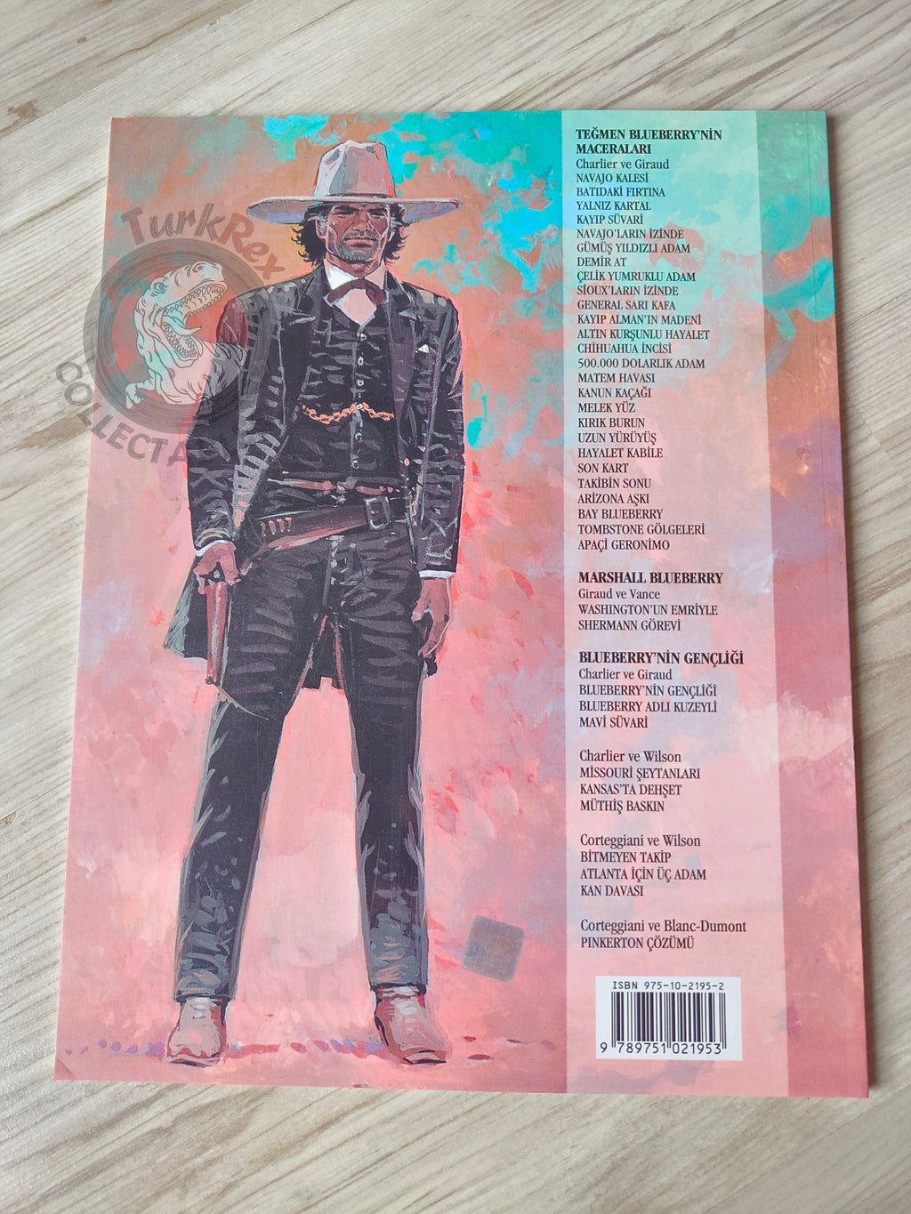 Blueberry #8 – Steel Fingers 2004 1st Edition Turkish Comic Turkey