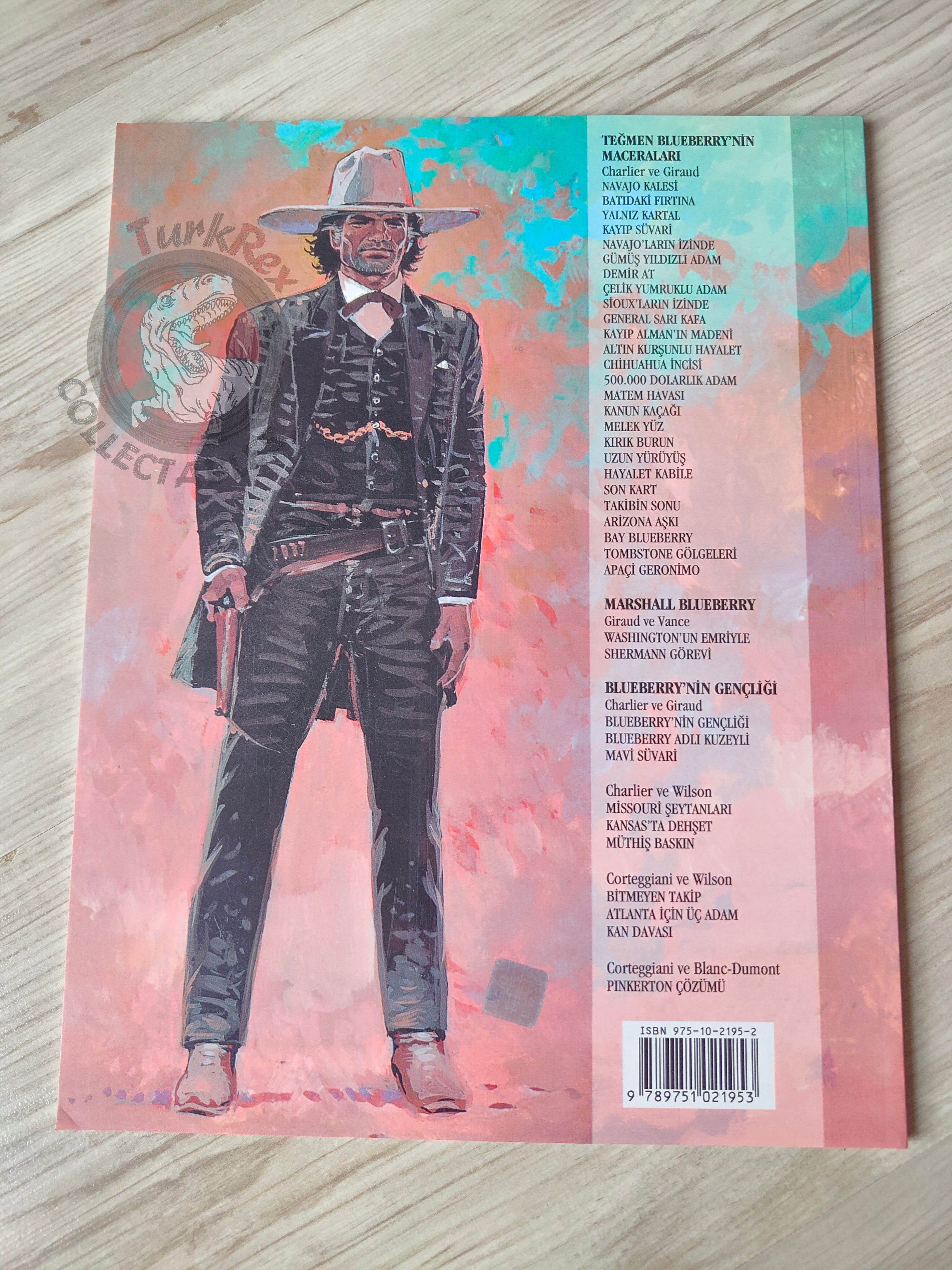 Blueberry #8 – Steel Fingers 2004 1st Edition Turkish Comic Turkey