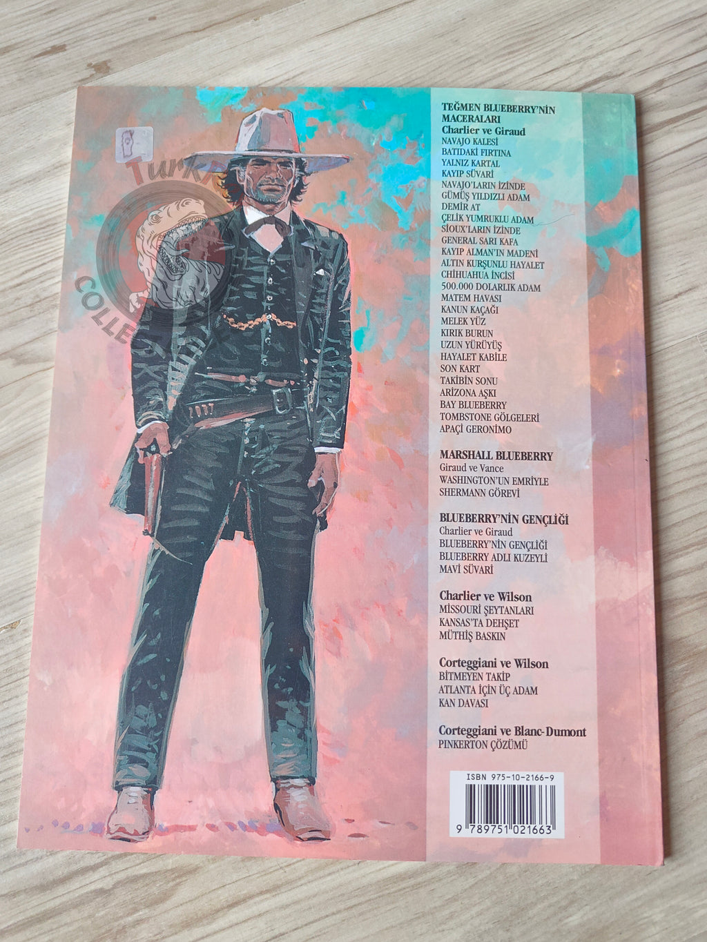 Blueberry #7 – The Iron Horse 2004 1st Edition Turkish Comic Turkey