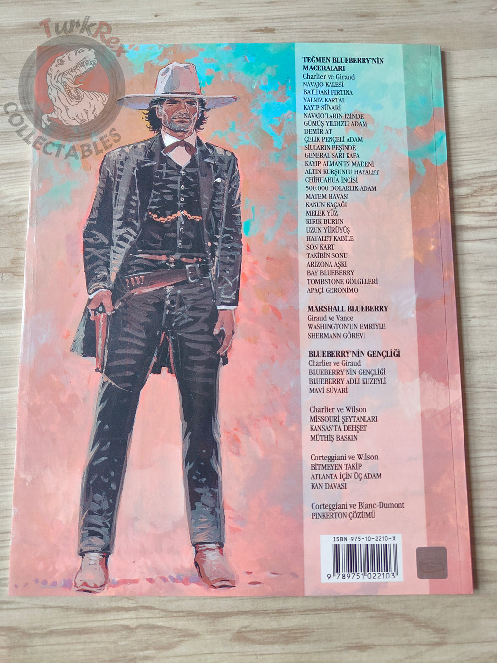 Blueberry #9 – The Trail of the Sioux 2004 1st Edition Turkish Comic Turkey