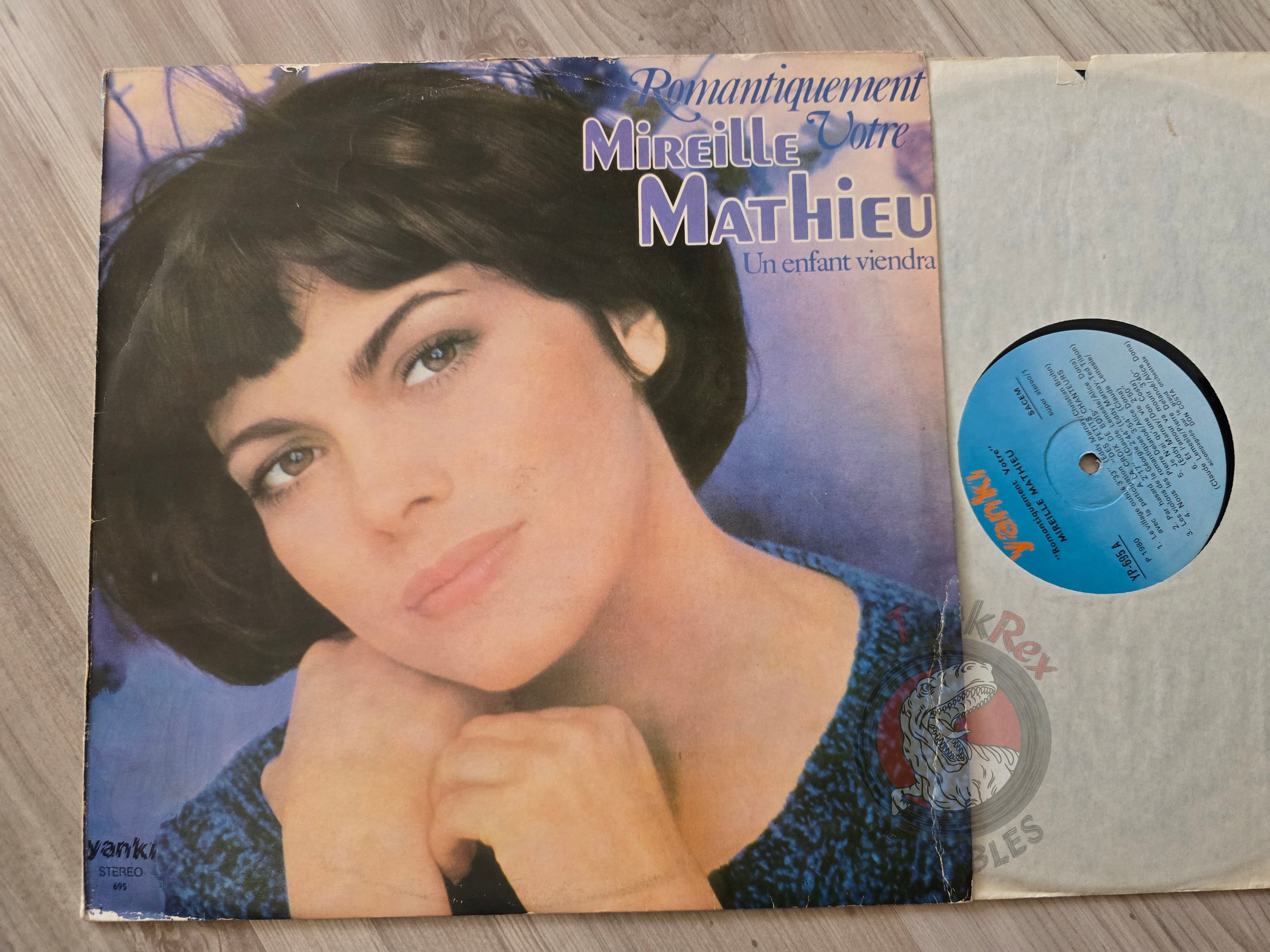 Mireille Mathieu – Romantiquement Vôtre...Un Enfant Viendra Turkish Pressing Vinyl Turkey Edition