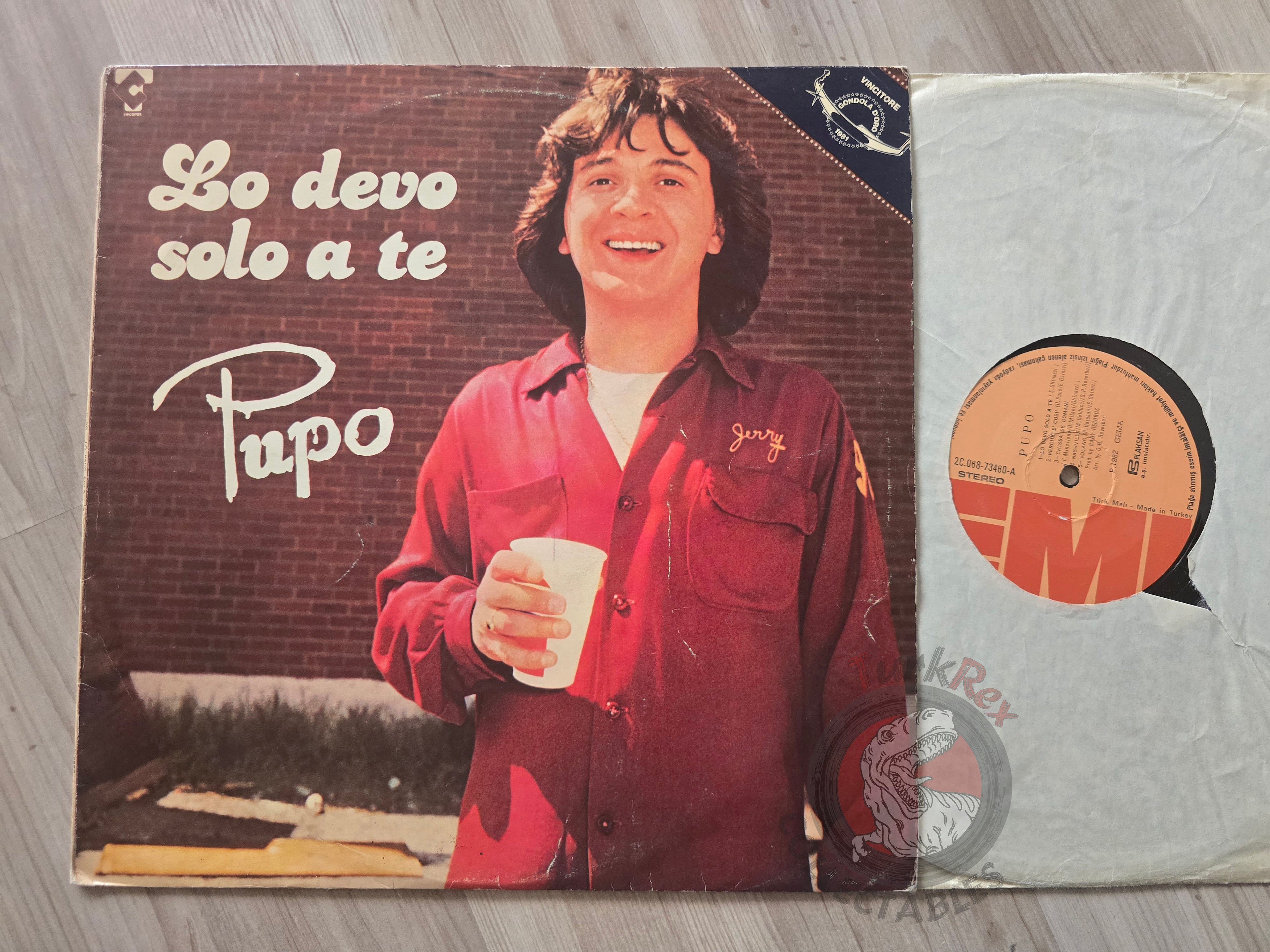 Pupo – Lo Devo Solo A Te Turkish Pressing Vinyl Turkey Edition
