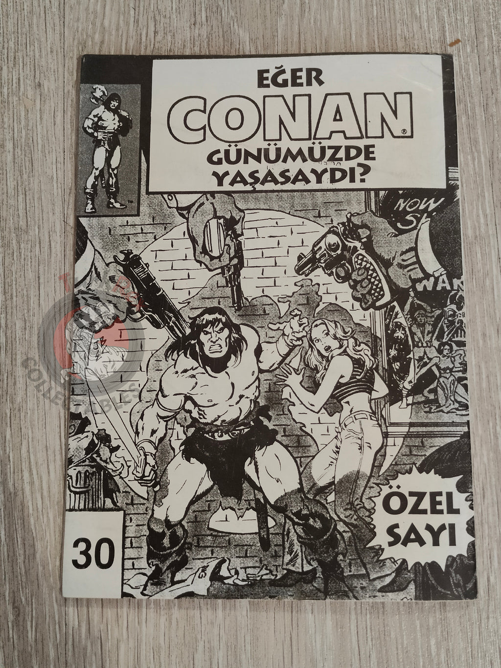 Conan #30 What If #13 the Barbarian Walked the Earth Today Turkish Comic Turkey
