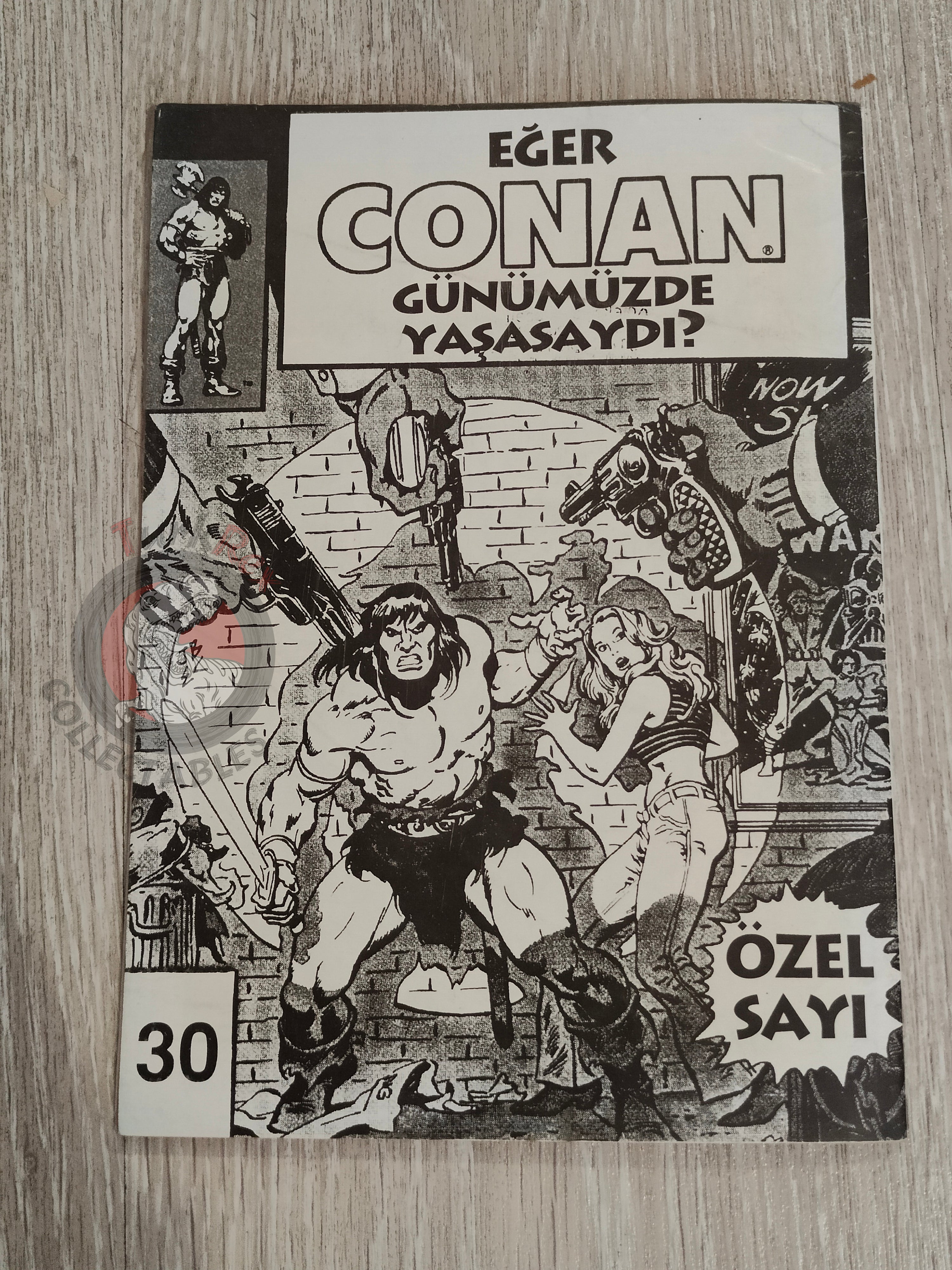 Conan #30 What If #13 the Barbarian Walked the Earth Today Turkish Comic Turkey