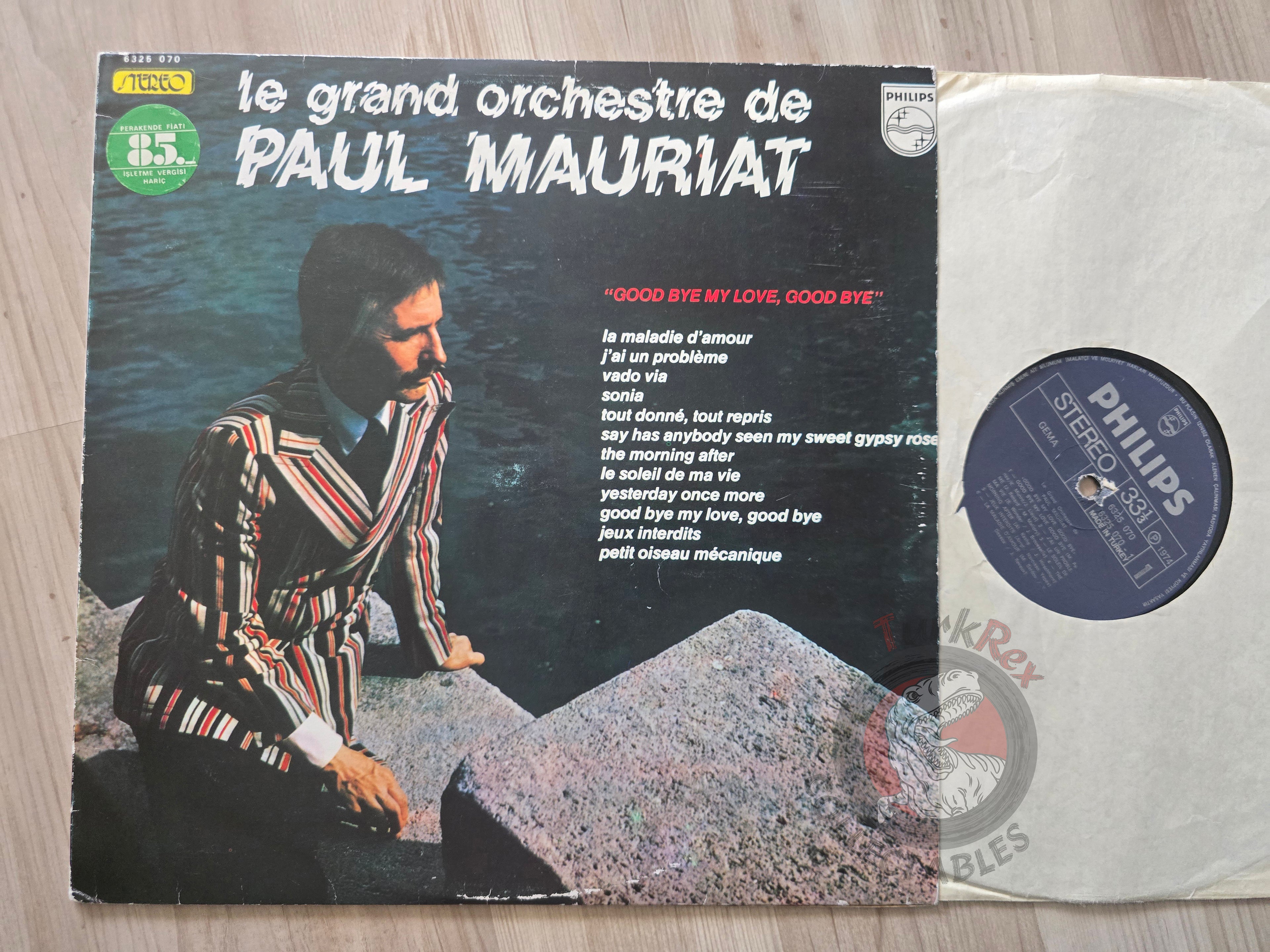 Paul Mauriat – Good Bye My Love, Good Bye Turkish Pressing Vinyl Turkey Edition