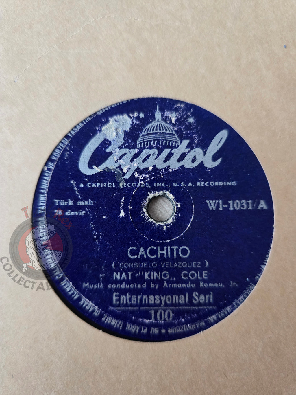 Nat King Cole – Cachito / Las Mananitas Turkish Pressing Shellac Turkey Edition