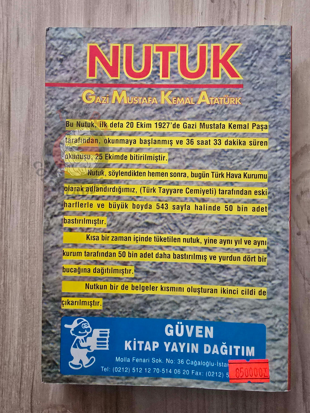 Mustafa Kemal Atatürk – Nutuk The Speech 1998 Turkish Book Turkey