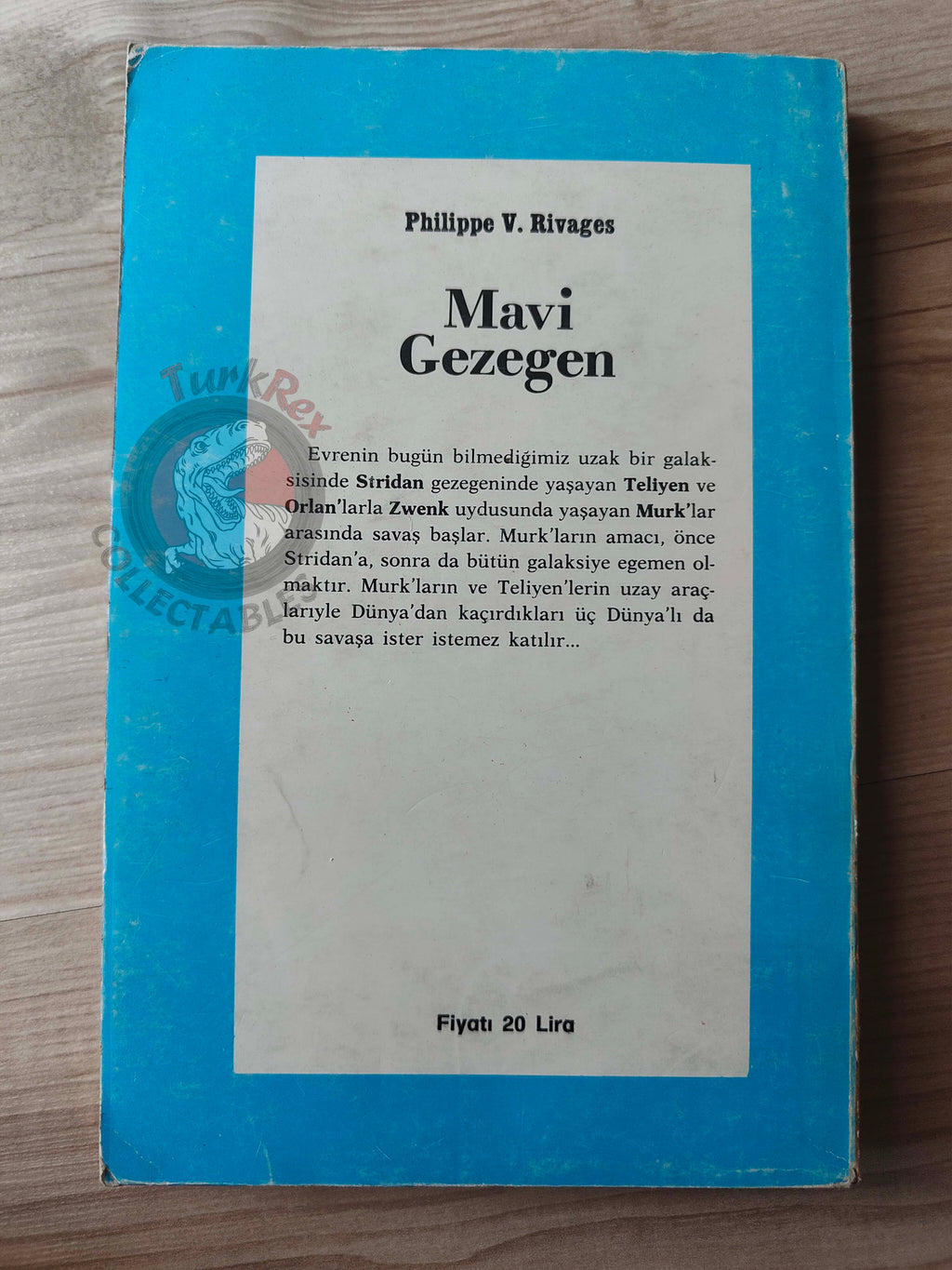 Philippe V. Rivages – La Planète de l'eau bleue 1975 Turkish Book Turkey Illustrated