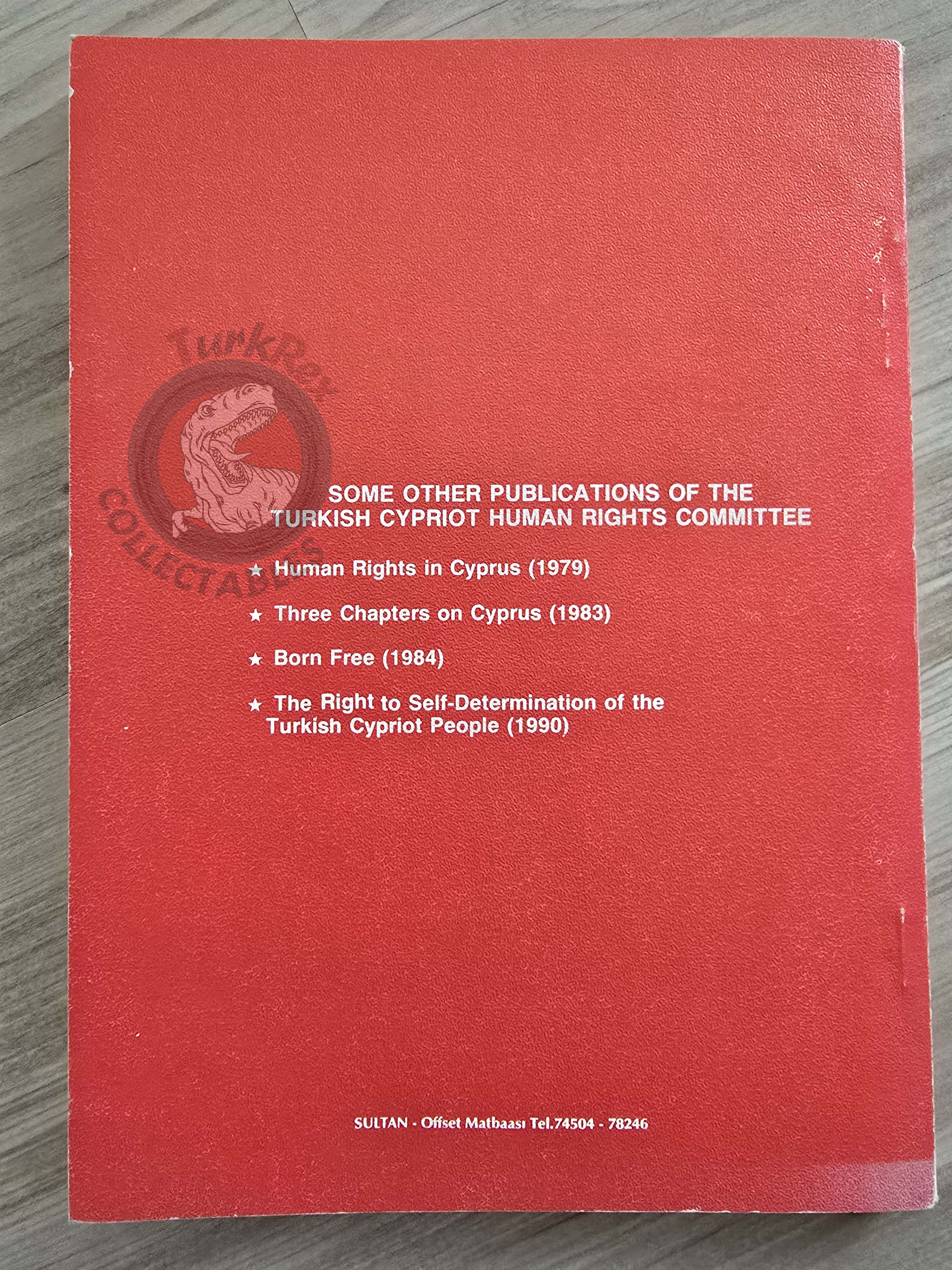 Human Rights and the Cyprus Question 1991 English Book Turkish Cypriot