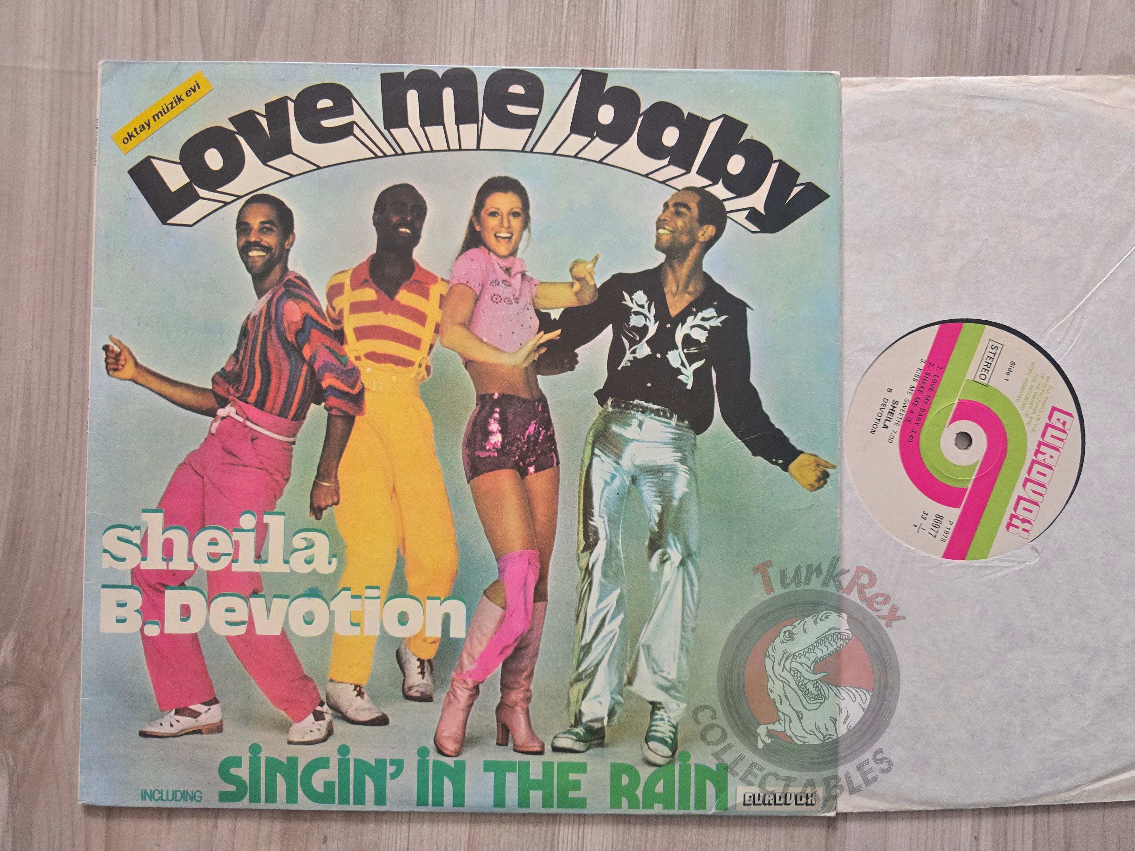 Sheila & B. Devotion – Singin' In The Rain Including Love Me Baby Turkish Pressing Vinyl Turkey Edition