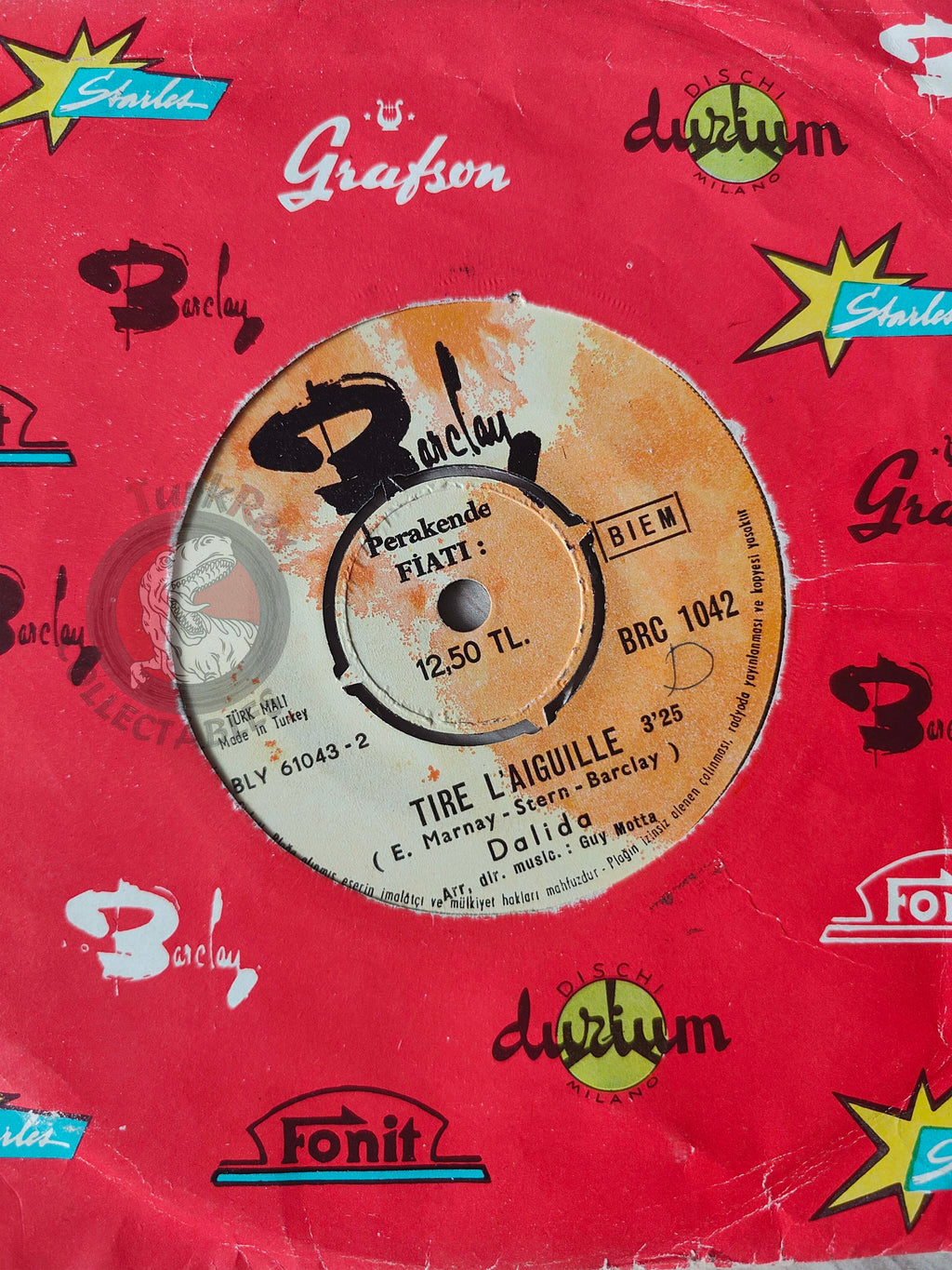 Dalida – Tire L'aiguille 7" Turkish Pressing Vinyl Turkey Edition