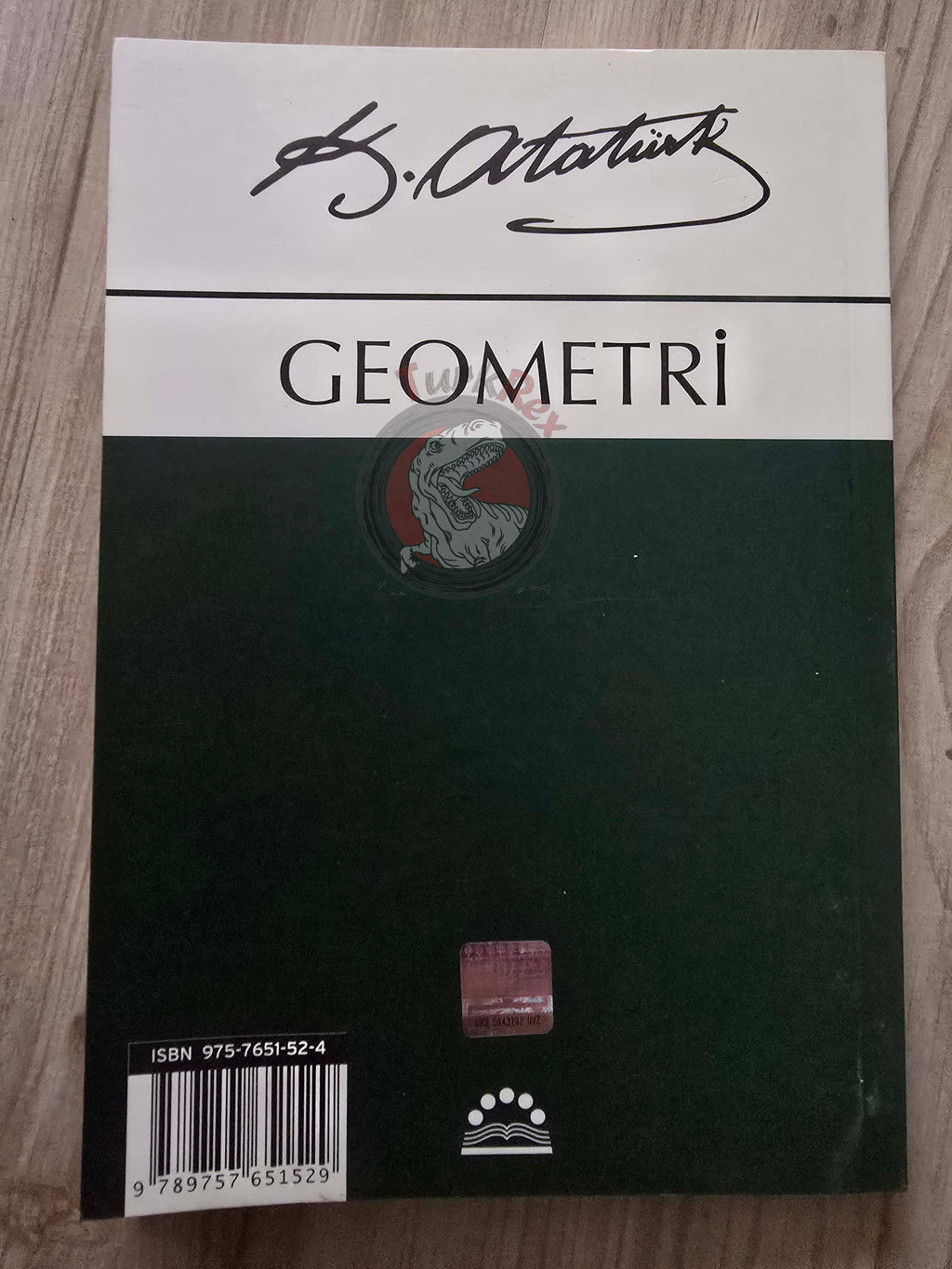 Mustafa Kemal Atatürk – Geometry 2006 Turkish Book Turkey
