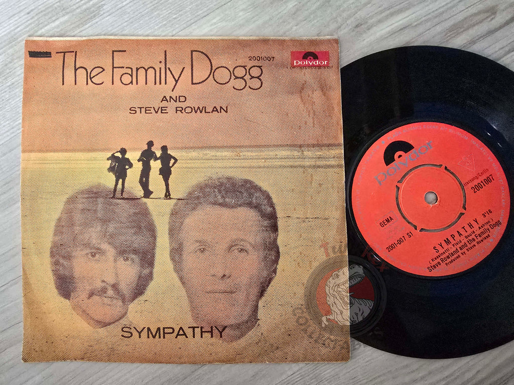 Steve Rowland & The Family Dogg – Sympathy 7" Turkish Pressing Vinyl Turkey Edition