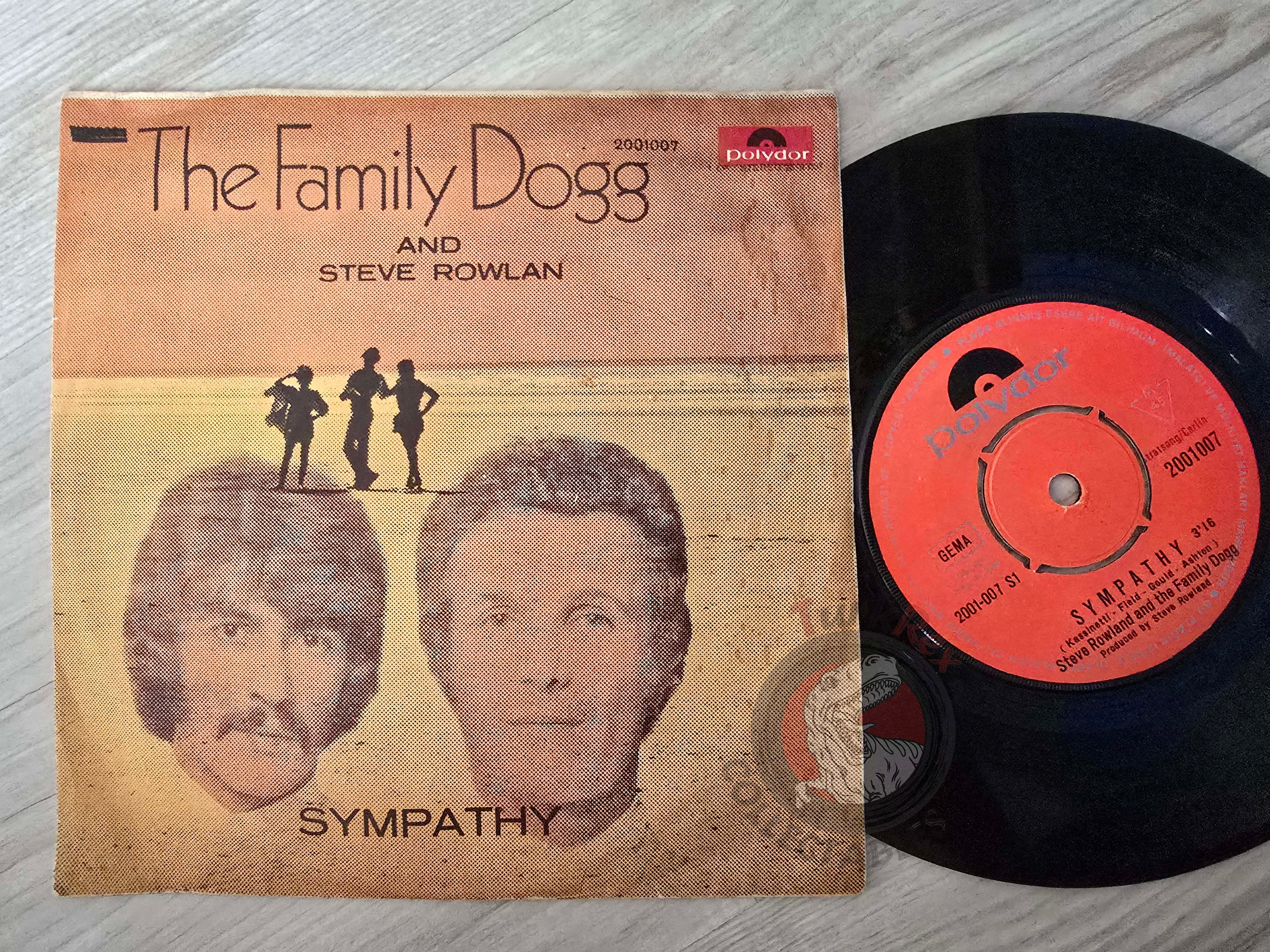 Steve Rowland & The Family Dogg – Sympathy 7" Turkish Pressing Vinyl Turkey Edition